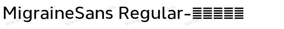 MigraineSans Regular字体转换